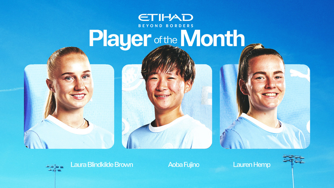 Etihad Player of the Month nominees displayed are Laura Blindkilde Brown, Aoba Fujino, and Lauren Hemp against a blue sky background.